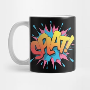 Splat! - Pop Art, Comic Book Style, Cartoon Text Burst. Mug